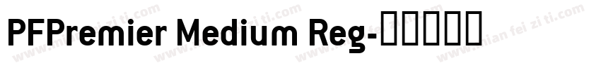 PFPremier Medium Reg字体转换